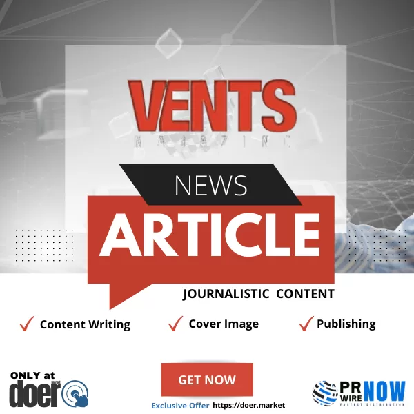 Secure A News Article in Vents Magazine